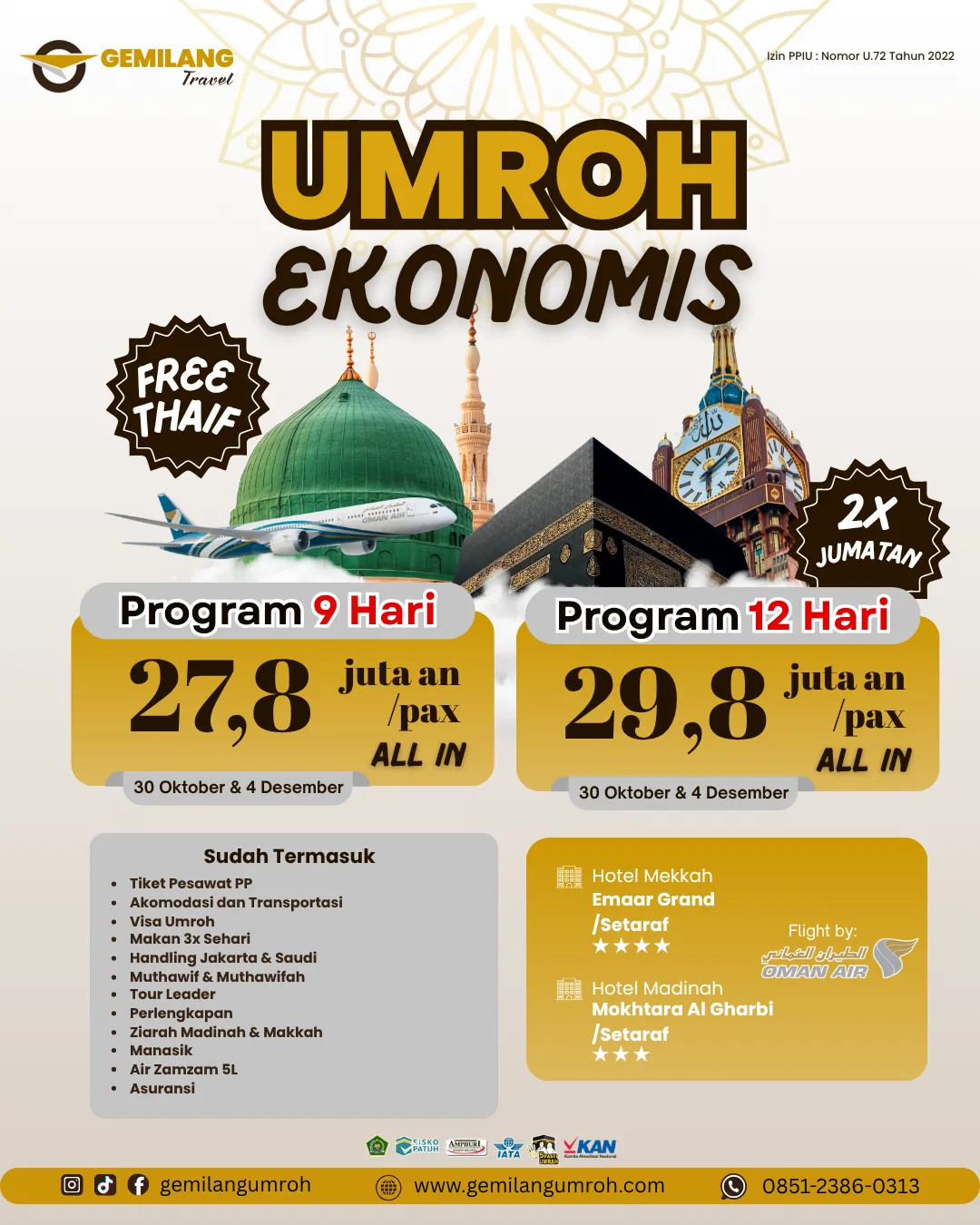 Umroh Ekonomis 9 Hari - Paket umroh ekonomis dengan fasilitas lengkap, hotel bintang 4, gratis ThaiF dan 2x Jumatan, harga terjangkau